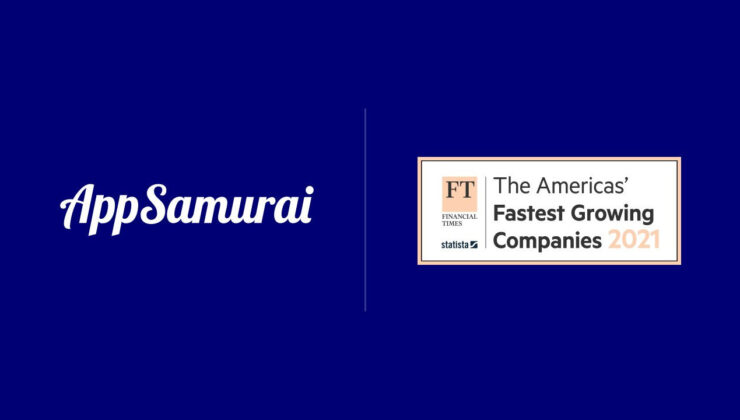 Büyüme hızı ile dikkat çeken App Samurai, Amerika kıtasının en hızlı büyüyen şirketlerinden biri oldu