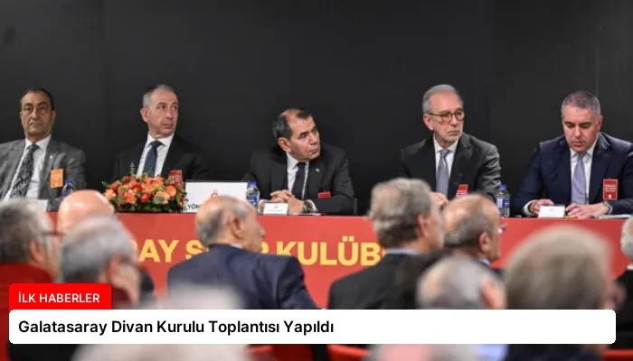 Galatasaray Divan Kurulu Toplantısı Yapıldı