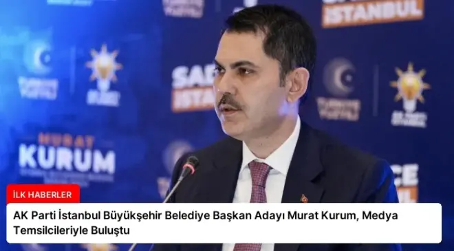 AK Parti İstanbul Büyükşehir Belediye Başkan Adayı Murat Kurum, Medya Temsilcileriyle Buluştu