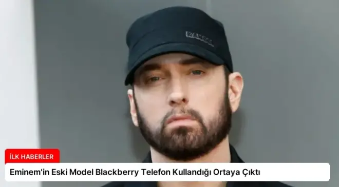 Eminem’in Eski Model Blackberry Telefon Kullandığı Ortaya Çıktı