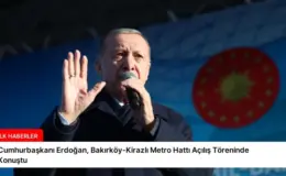 Cumhurbaşkanı Erdoğan, Bakırköy-Kirazlı Metro Hattı Açılış Töreninde Konuştu