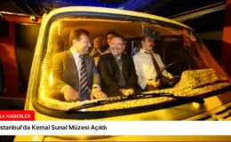 İstanbul’da Kemal Sunal Müzesi Açıldı