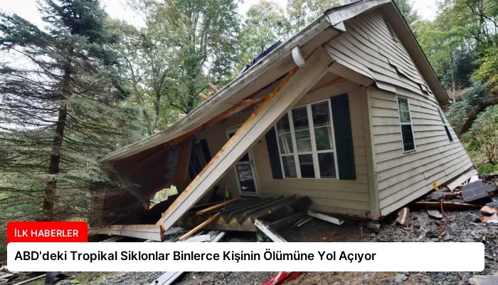 ABD’deki Tropikal Siklonlar Binlerce Kişinin Ölümüne Yol Açıyor
