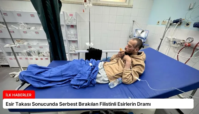Esir Takası Sonucunda Serbest Bırakılan Filistinli Esirlerin Dramı