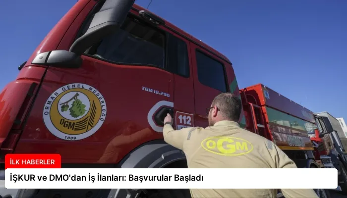 İŞKUR ve DMO’dan İş İlanları: Başvurular Başladı
