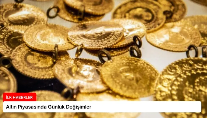 Altın Piyasasında Günlük Değişimler