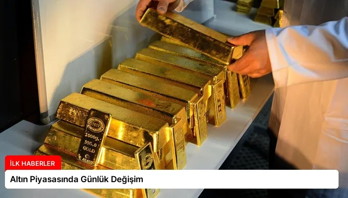 Altın Piyasasında Günlük Değişim
