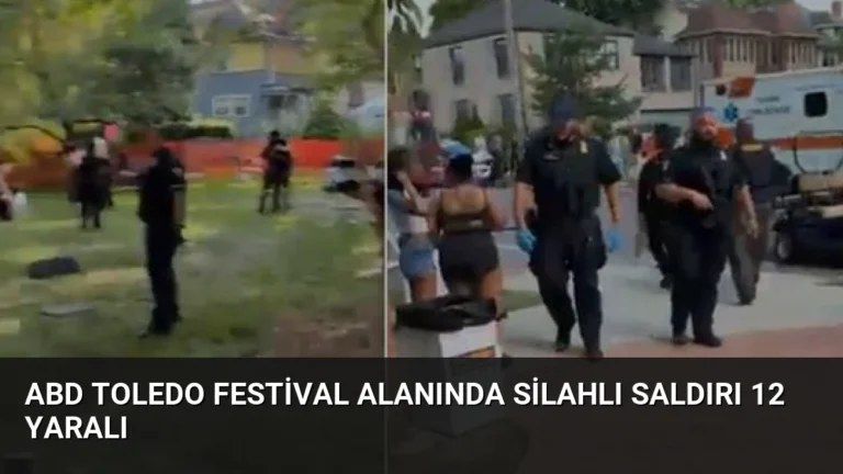 ABD Toledo Festival Alanında Silahlı Saldırı 12 Yaralı
