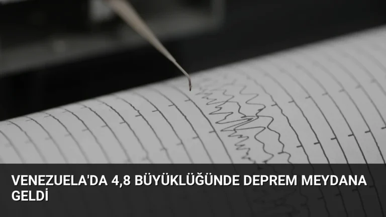 Venezuela’da 4,8 Büyüklüğünde Deprem Meydana Geldi