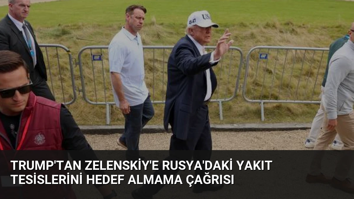Trump’tan Zelenskiy’e Rusya’daki yakıt tesislerini hedef almama çağrısı